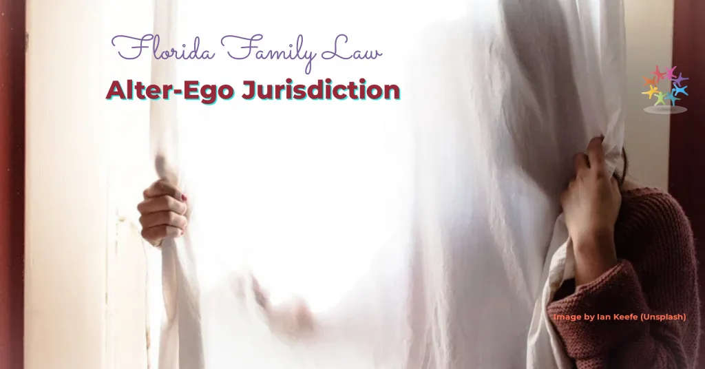 Florida Family Law Alter Ego Jurisdiction. Woman behind sheer curtain. Photo by Ian Keefe (Unsplash)